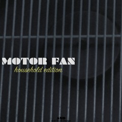 MOTOR FAN household edition AND008 preview Bundle Set