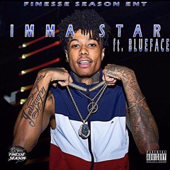 IMMA STAR ft. Blueface (prod. Bigg Boo) [@FinesseSeason]