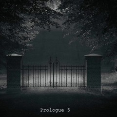 Prologue - Volume 5