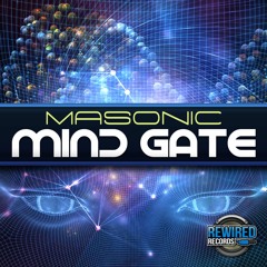 Masonic - Mind Gate (Original Mix)