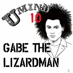 U Mind ep. 10 Gabe The Lizardman