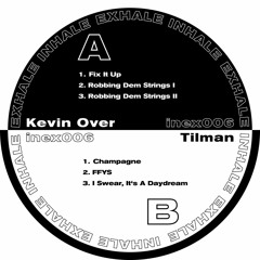 InEx006 - Kevin Over/Tilman Split Ep