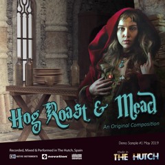 Hog Roast And Mead (Demo #1)