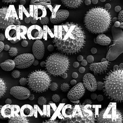 CroniXcast 4 (Minimal House & Deep Tech)