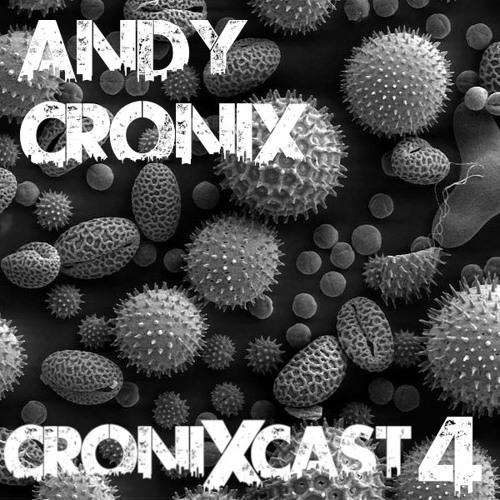 CroniXcast 4 (Minimal House & Deep Tech)