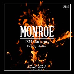 C'SAR X Nada Funk - MONROE (Jako Diaz Remix)