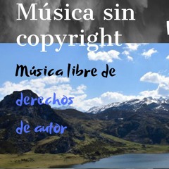 Música instrumental gratis sin derechos de autor