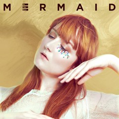 Mermaid - GOLDHOUSE Remix