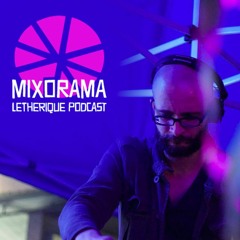 Mixorama #003 - Letherique (Schlaflos)