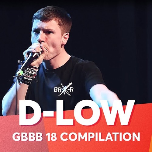 D-LOW | Grand Beatbox Battle 2018 Compilation