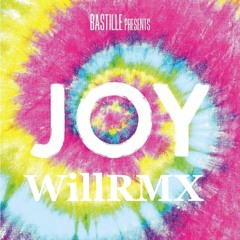 Bastille - Joy(WillRMX)cover by tournier