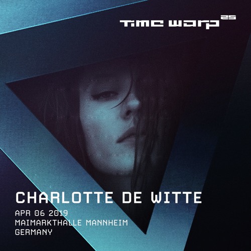 Charlotte de Witte live at Time Warp Mannheim 2019