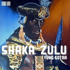 Shaka Zulu Freestyle