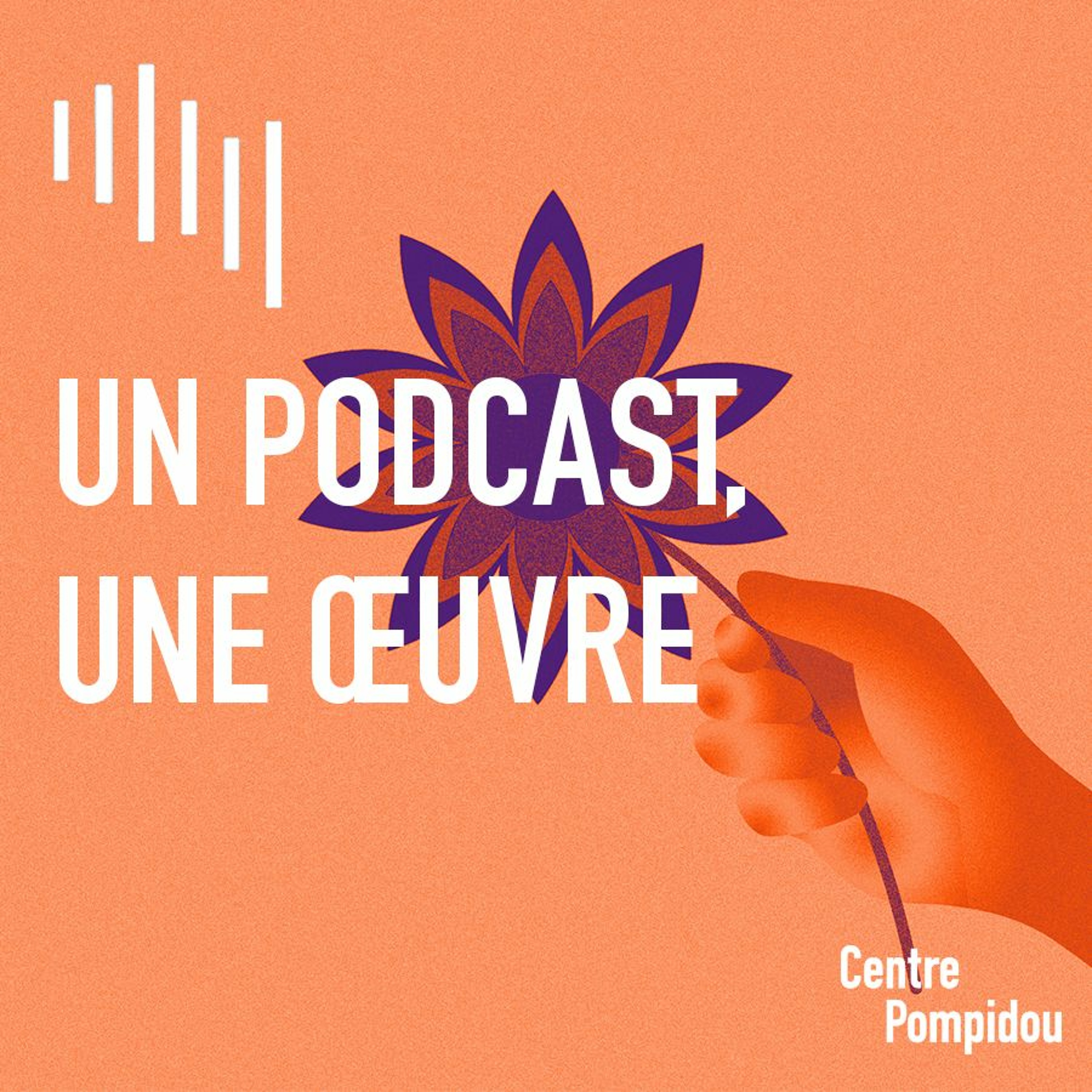 Les podcasts du Centre Pompidou