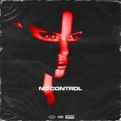 No Control (prod. by Rayny)