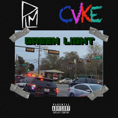 Green Light Ft TTBBY