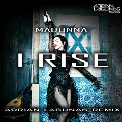 Madonna - I Rise (Adrian Lagunas Remix)DOWNLOAD!