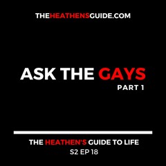 Ask The Gays, Part 1