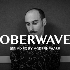 Modernphase - Oberwave Mix 055