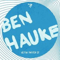 Ben Hauke - The Way They Rep
