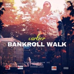 Cartier - Bankroll Walk