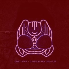 Chris Lorenzo & Taiki Nulight - Don't Stop (DINSELEKTAH UKG FLIP) [CLICK MORE FOR DL]