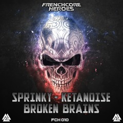 Ketanoise & Broken Brains - Psyko
