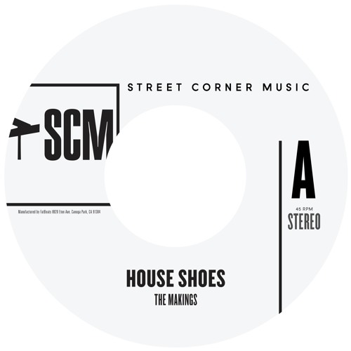 Stream House Shoes The Makings by STREETCORNERMUSIC Listen online