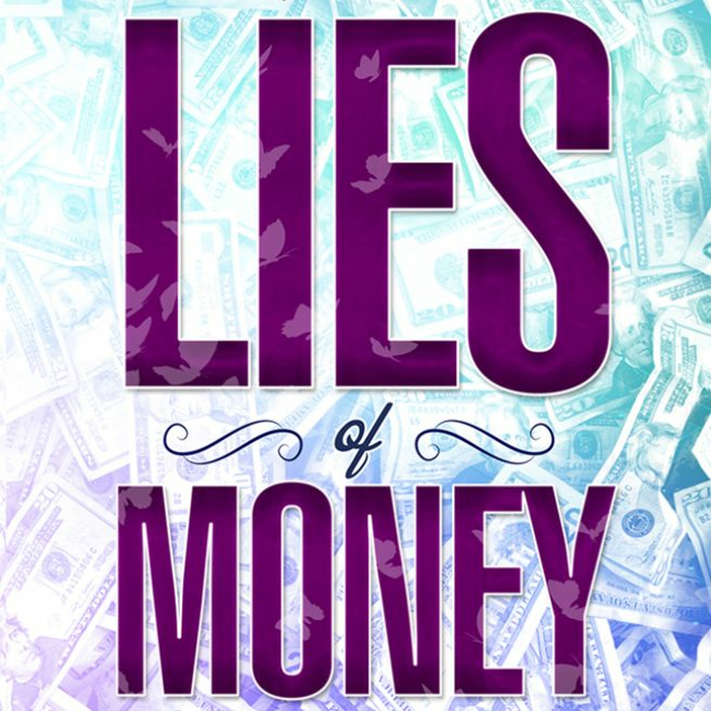 Lies of Money Chapter episode artwork