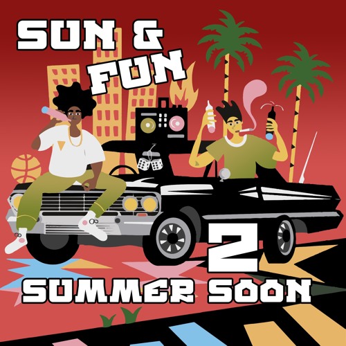 Sun & Fun 2 (Summer SOON)