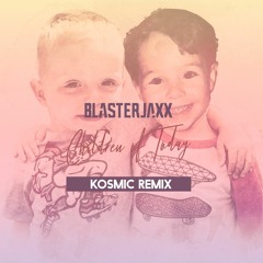 Blasterjaxx - Children Of Today (KOSMIC Remix)