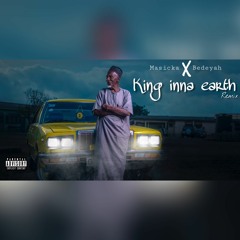Masicka X Bedeyah (King Inna Earth) Remix
