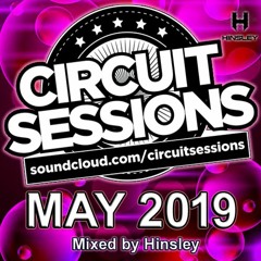 CIRCUIT SESSIONS #67 mixed by Hinsley