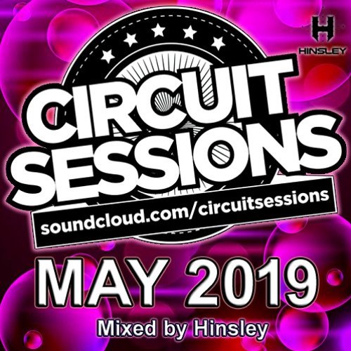 CIRCUIT SESSIONS #67 mixed by Hinsley