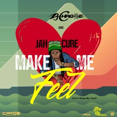 Jah Cure & ZJ Chrome - Make Me Feel