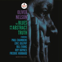 Oliver Nelson - Stolen Moments (1961)