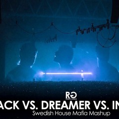 Payback vs Dreamer vs Love Inc. vs In My Mind (Swedish House Mafia Mashup)- RXS