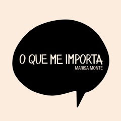 O que me importa - Marisa Monte (cover)