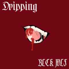 Dripping