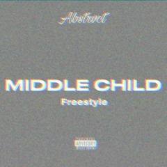 MIDDLE CHILD FREESTYLE