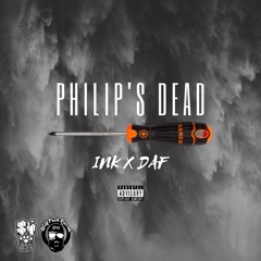 INK X DAF - PHILIP'S DEAD (IRISH DRILL MUSIC)