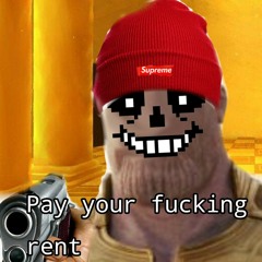 Sanos Tells you to pay rent