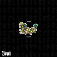 Layne - China