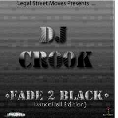 Fade 2 Black | DanceHall Mixx