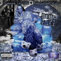 Blue Face Feat. Grande Tay