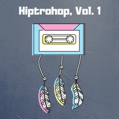 hiptrohop mixtape, vol. 1