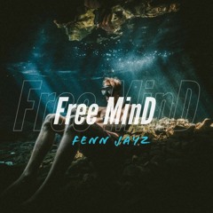 Free Mind | Fenn