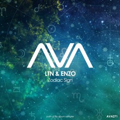 AVA271 - LTN & ENZO - Zodiac Sign *Out May 17th*