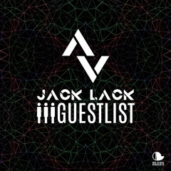 Jack Lack - Guestlist (Preview) Diggistage