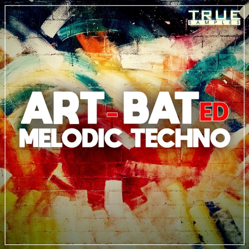True Samples ART-BATed Melodic Techno MULTi-FORMAT-DISCOVER